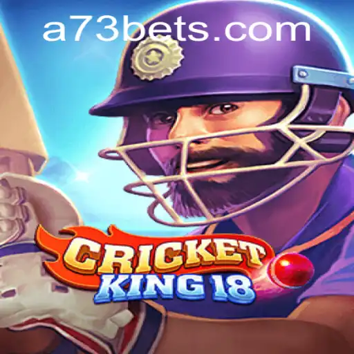 Exploring the Thrilling World of CricketKing18 with A73.com
